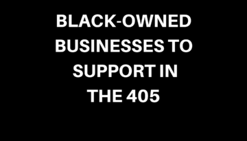 Black Owned Businesses To Support In The Oklahoma City Metro