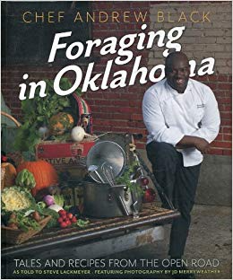 A book cover with Chef Andrew Black that reads "Foraging in Oklahoma."